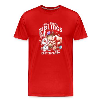 Will Trade Siblings For Easter Candy - Men's Premium Organic T-Shirt - red - Front - Damien (186cm)