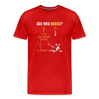 Sind Sie gelangweilt? - Männer Premium Bio T-Shirt - Rot - Vorne - Damien (186cm)