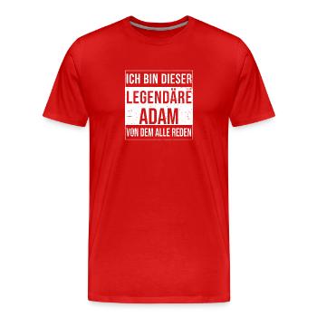 Je suis cette légende pour Adam - T-shirt bio Premium Homme - rouge - Devant - Damien (186cm)