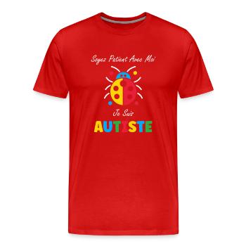 Soyez patient avec moi je suis autiste - T-shirt bio Premium Homme - rouge - Devant - Damien (186cm)