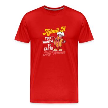 Admit It You Want To Taste My Viennese Hot Dogs Food - Men's Premium Organic T-Shirt - red - Front - Damien (186cm)