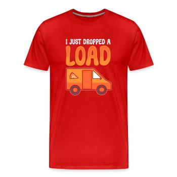 I Just Dropped A Load Pizzalieferant - Männer Premium Bio T-Shirt - Rot - Vorne - Damien (186cm)