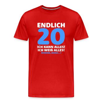 Enfin 20 je peux tout faire, je sais tout - T-shirt bio Premium Homme - rouge - Devant - Damien (186cm)