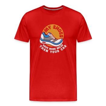 Meine Schuhe Haben Mehr Kilometer Als Dein Auto - Männer Premium Bio T-Shirt - Rot - Vorne - Damien (186cm)