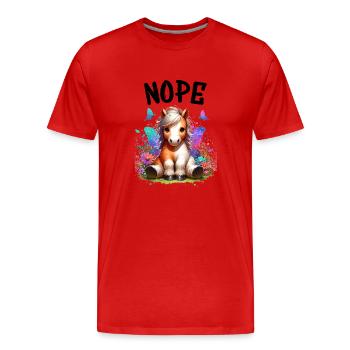 Pferd Lustiger Spruch Nope für Pferdeliebhaber - Männer Premium Bio T-Shirt - Rot - Vorne - Damien (186cm)