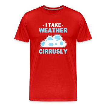 I Take Weather Cirrusly Wetterfrosch - Männer Premium Bio T-Shirt - Rot - Vorne - Damien (186cm)