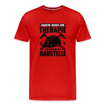 Handwerk Handwerker Handwerker Humor Baustelle - Männer Premium Bio T-Shirt - Rot - Vorne - Damien (186cm)