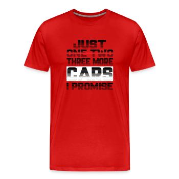 Just One More Cars I Promise Tuning Auto Kfz - Men's Premium Organic T-Shirt - red - Front - Damien (186cm)