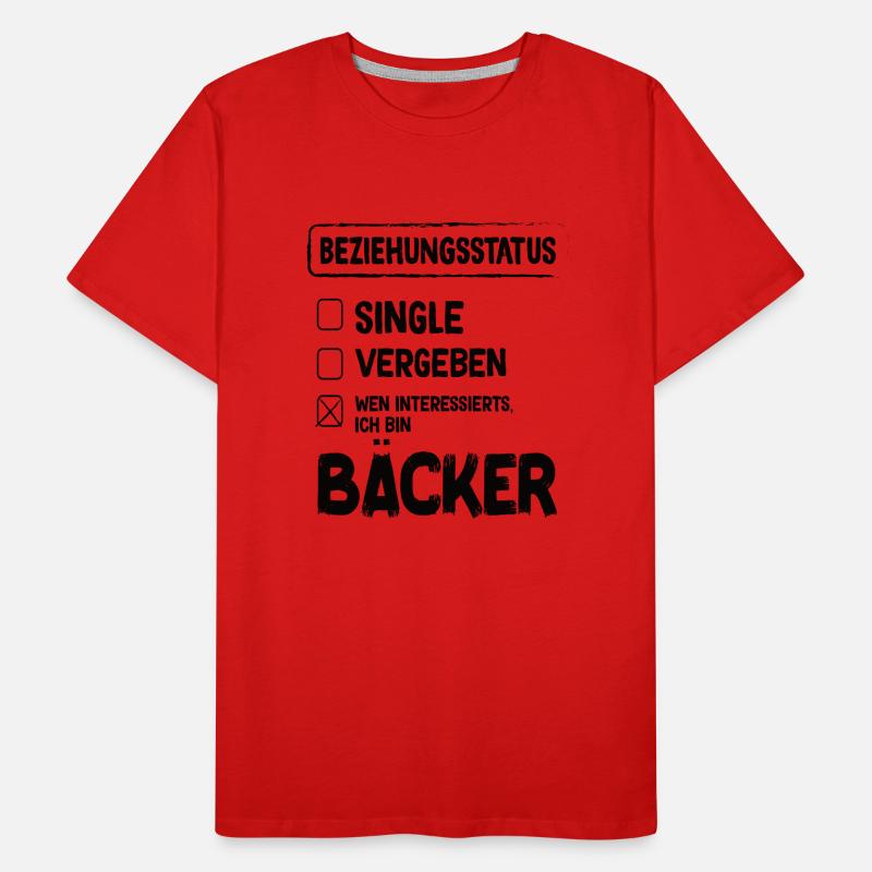 Bäcker Beziehungsstatus Back Backwaren Backen Männer Premium Bio T-Shirt