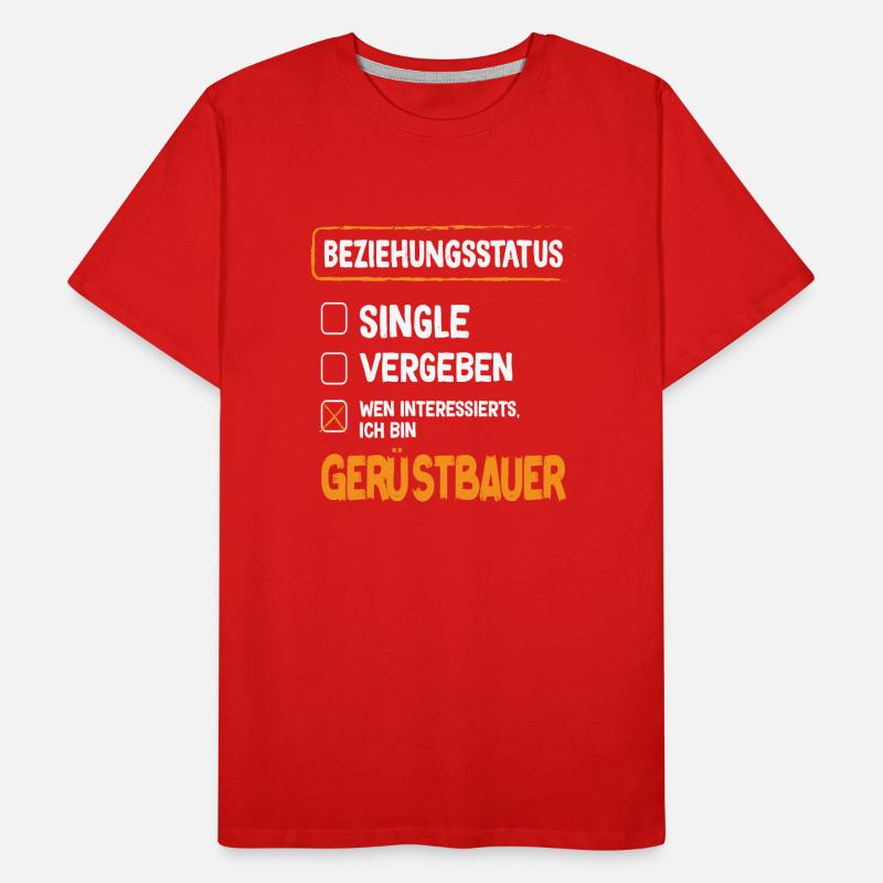 Statut de la relation d’échafaudage Échafaudage Échafaudage T-shirt bio Premium Homme
