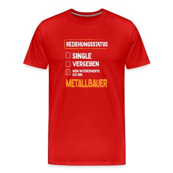 Statut de la relation de métallurgiste Métallurgiste Construction métallique - T-shirt bio Premium Homme - rouge - Devant - Damien (186cm)