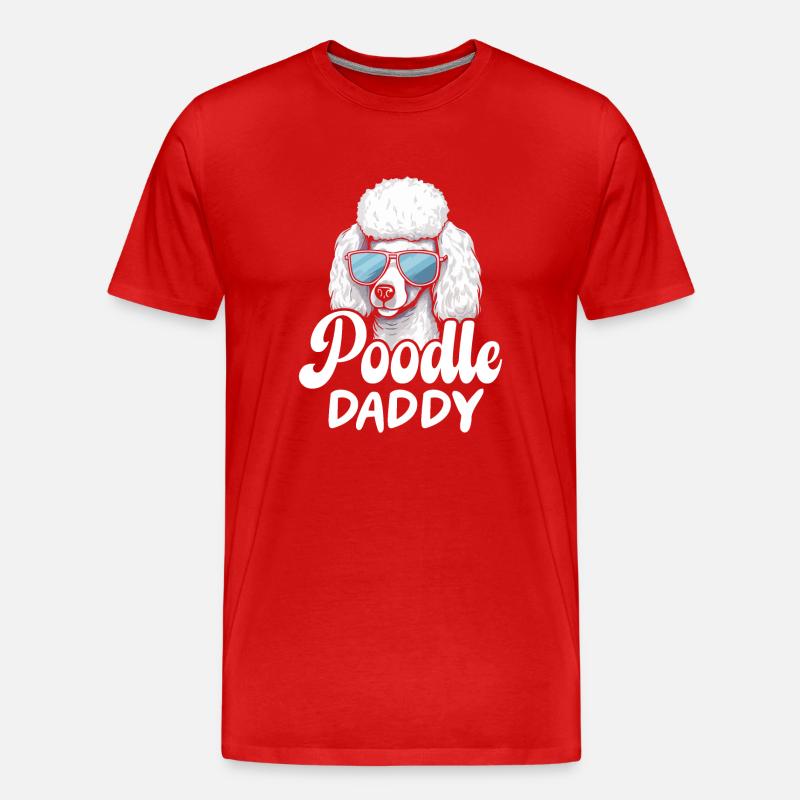 Poodle Daddy - Männer Premium Bio T-Shirt - Rot