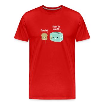 Je te veux en moi - c’est chaud. Grille-pain drôle - T-shirt bio Premium Homme - rouge - Devant - Damien (186cm)