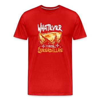 whatever I'm having quesadillas - Männer Premium Bio T-Shirt - Rot - Vorne - Damien (186cm)