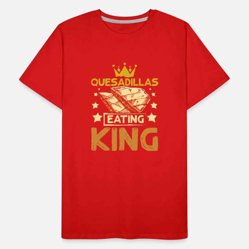 Quesadillas mangeant roi T-shirt bio Premium Homme