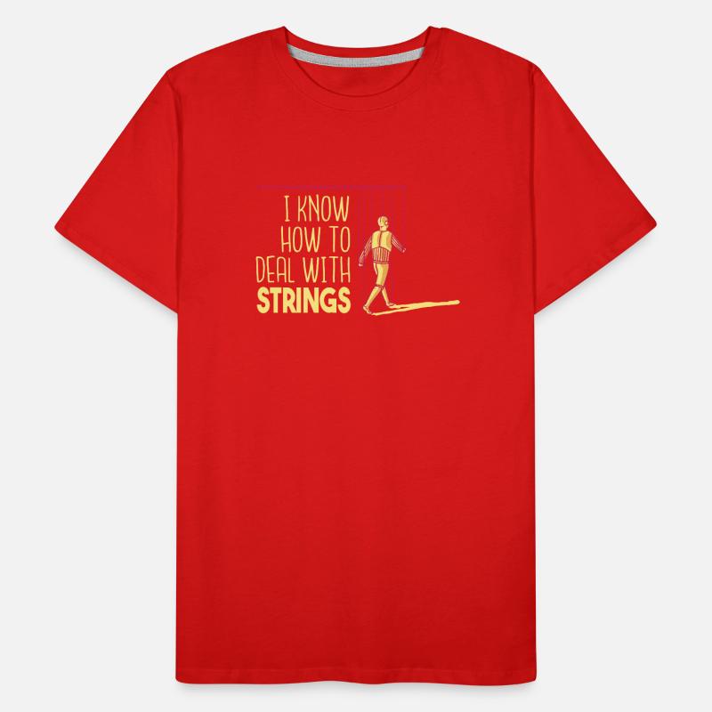 I know how to handle strings Men's Premium Organic T-Shirt