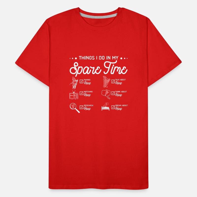 Ce que je fais pendant mon temps libre à jouer de la harpe T-shirt bio Premium Homme