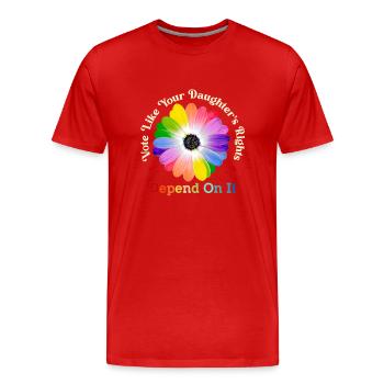 Vote Like Your Daughter's Rights Depend On It - Men's Premium Organic T-Shirt - red - Front - Damien (186cm)