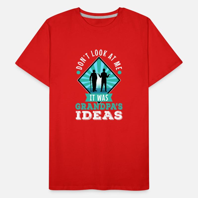 It was grandpas idea Men's Premium Organic T-Shirt