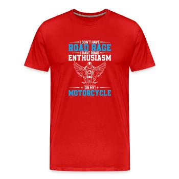I Don't Have Road Rage, I Have Road Enthusiasm On - Men's Premium Organic T-Shirt - red - Front - Damien (186cm)