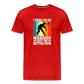 I Used To Be Married But I'm Better Now - Männer Premium Bio T-Shirt - Rot - Vorne - Damien (186cm)
