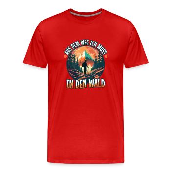 Aus dem weg ich muss in den Wald - Männer Premium Bio T-Shirt - Rot - Vorne - Damien (186cm)