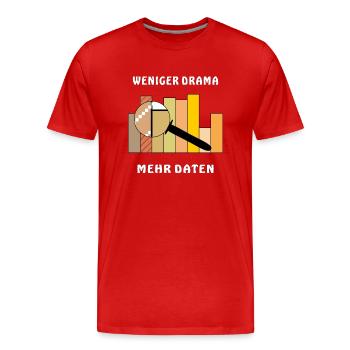 LESS DRAMA, MORE DATA - Men's Premium Organic T-Shirt - red - Front - Damien (186cm)