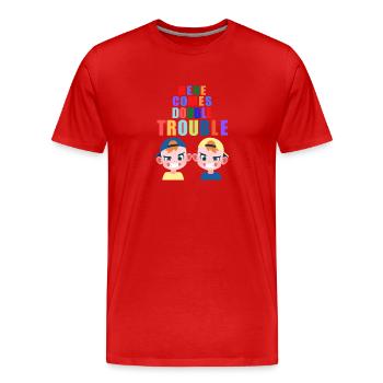 Here comes double Trouble twins boys - Men's Premium Organic T-Shirt - red - Front - Damien (186cm)