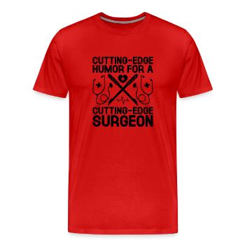 Humour de pointe pour un chirurgien de pointe - T-shirt bio Premium Homme - rouge - Devant - Damien (186cm)