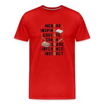Mentor Inspire Educate Coach Teacher - Men's Premium Organic T-Shirt - red - Front - Damien (186cm)