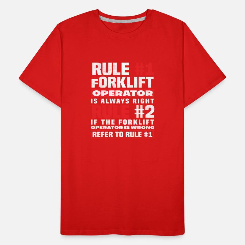 Gabelstaplerfahrer Regel Nummer Eins Männer Premium Bio T-Shirt