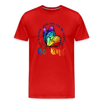In A World Where You Can Be Anything Be Kind LGBTQ - Men's Premium Organic T-Shirt - red - Front - Damien (186cm)