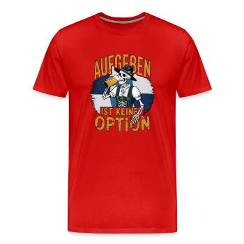 Aufgeben ist keine Option Bier Oktober - Männer Premium Bio T-Shirt - Rot - Vorne - Damien (186cm)