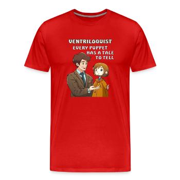 BAUCHREDNER EVERY PUPPET HAS A TALE TO - Männer Premium Bio T-Shirt - Rot - Vorne - Damien (186cm)