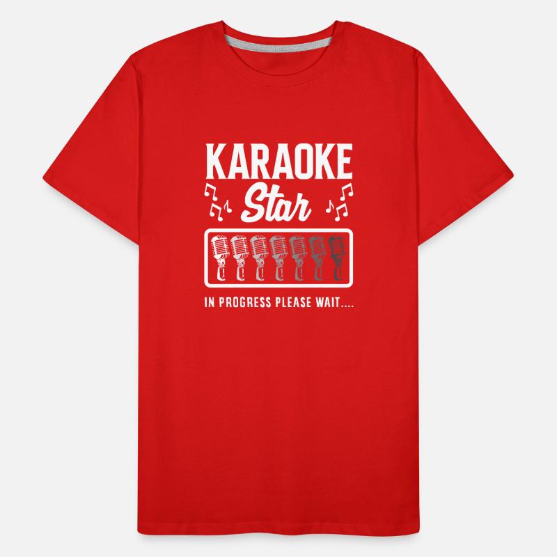 Karaoke Star In Progress Please Wait Men's Premium Organic T-Shirt