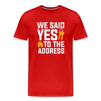 Nous avons dit à l’adresse - T-shirt bio Premium Homme - rouge - Devant - Damien (186cm)