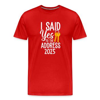 J’ai dit à l’adresse 2025 - T-shirt bio Premium Homme - rouge - Devant - Damien (186cm)