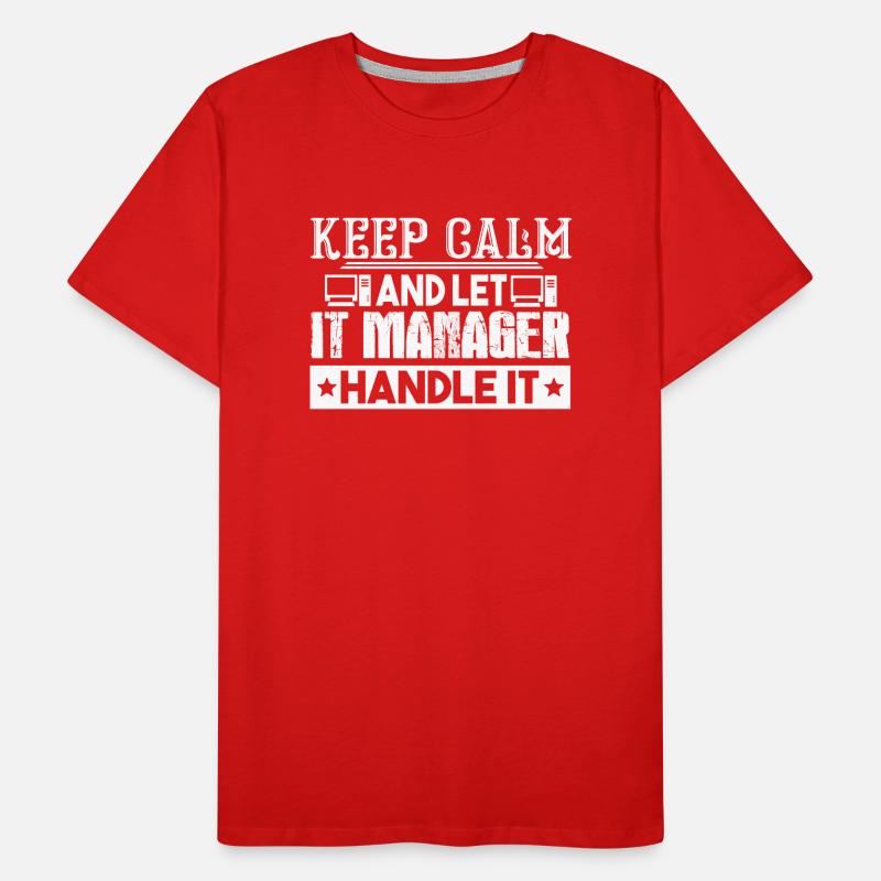 IT Manager Let IT Manager Handle It Men's Premium Organic T-Shirt