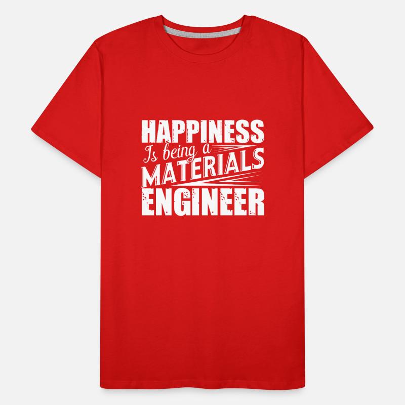 Materials Engineer Being A Materials Engineer Men's Premium Organic T-Shirt