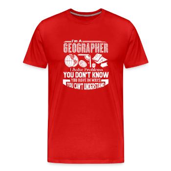 Geographer Geographers Solve Problems - Men's Premium Organic T-Shirt - red - Front - Damien (186cm)