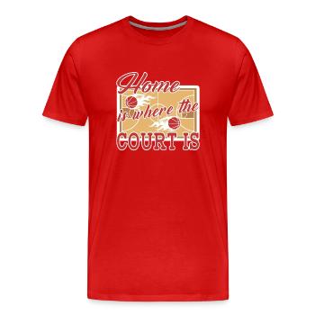 Basketball Home Is Where The Court Is - Men's Premium Organic T-Shirt - red - Front - Damien (186cm)