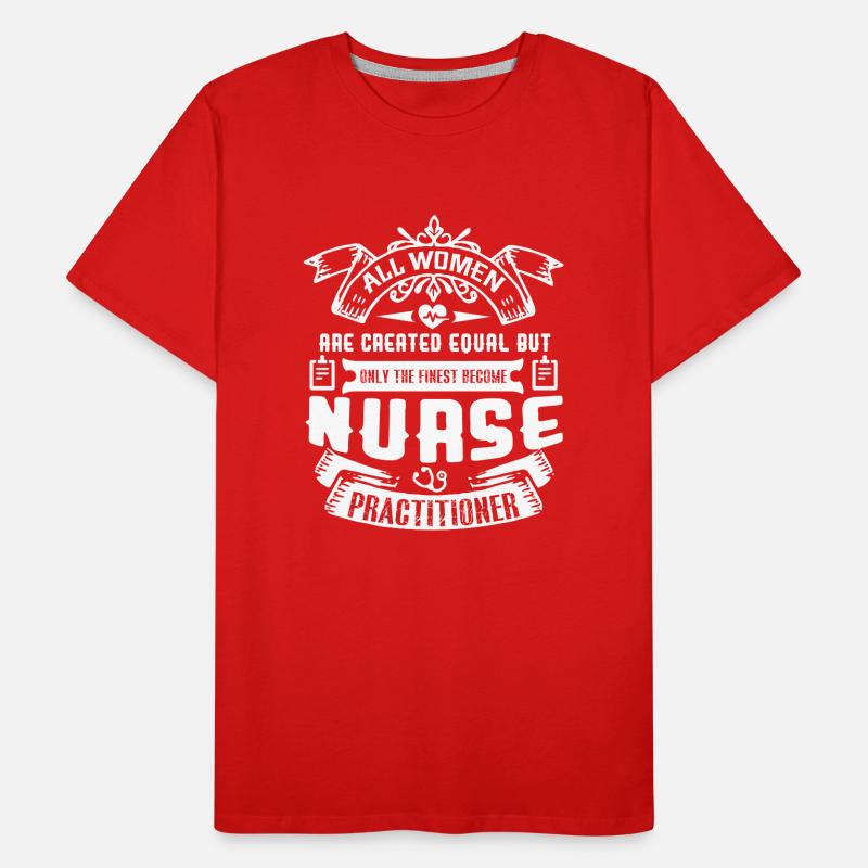 Nurse Practitioner Proud Nurse Practitioner Men's Premium Organic T-Shirt