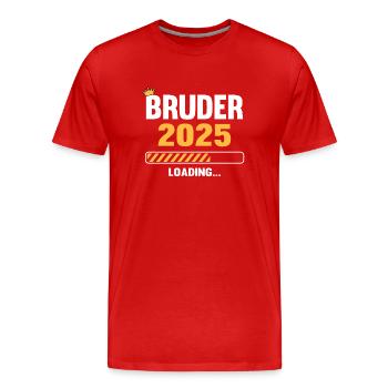 Bruder 2025 Loading - Männer Premium Bio T-Shirt - Rot - Vorne - Damien (186cm)