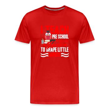 Preschool Teacher I Teach Preschool - Men's Premium Organic T-Shirt - red - Front - Damien (186cm)