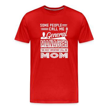 General Manager Mom - Men's Premium Organic T-Shirt - red - Front - Damien (186cm)