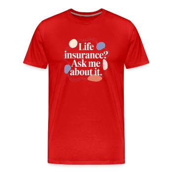 Cleverer Spruch für Versicherungsmakler - Männer Premium Bio T-Shirt - Rot - Vorne - Damien (186cm)