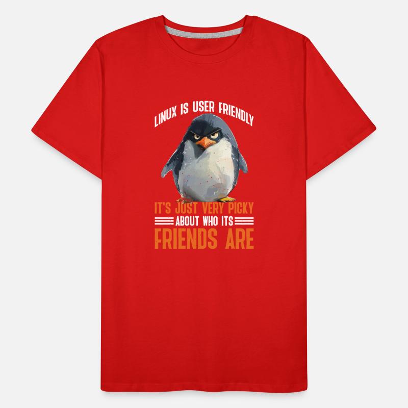 Linux Is User-Friendly Just Picky About Friends 2 Männer Premium Bio T-Shirt