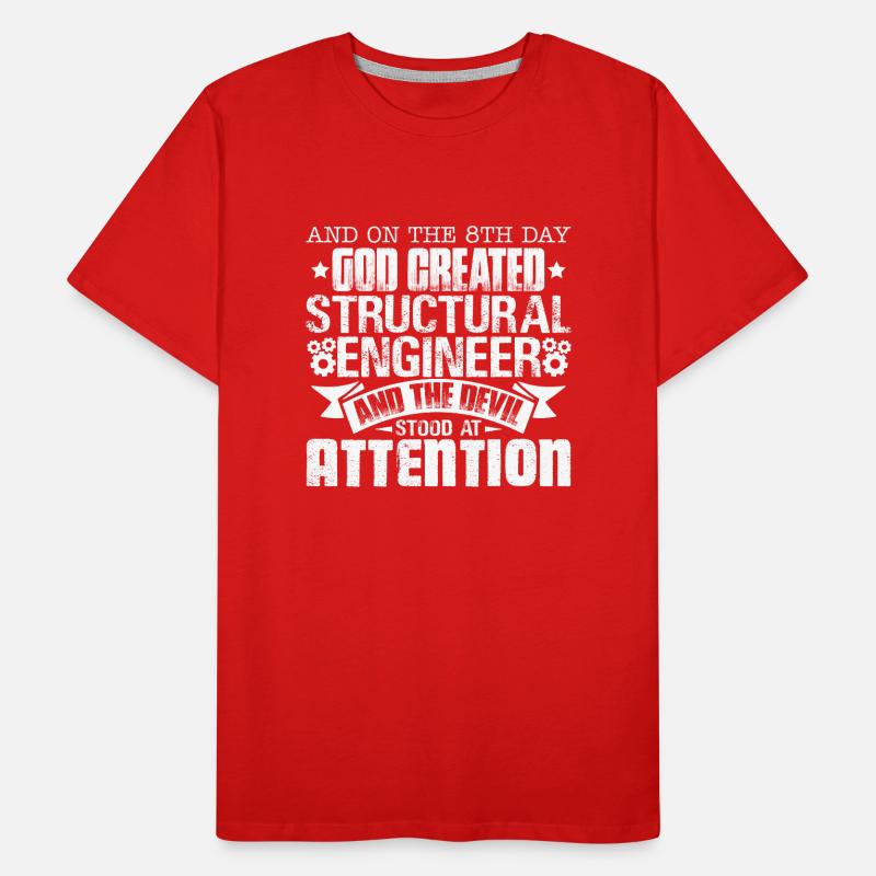 God Created Structural Engineer Men's Premium Organic T-Shirt