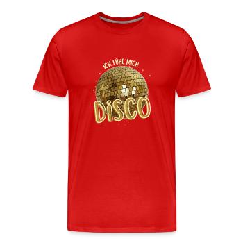 Je me sens discothèque Discothèque Dicton de fête - T-shirt bio Premium Homme - rouge - Devant - Damien (186cm)