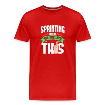 Sprinter Me sont comme - T-shirt bio Premium Homme - rouge - Devant - Damien (186cm)